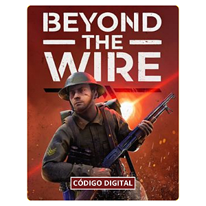 Beyond The Wire PC - Código Digital