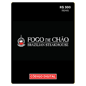 Gift Card Fogo de Chão - Código de Resgate R$300