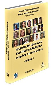 História da Educação Estatística brasileira: pesquisas e pesquisadores - volume 1