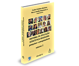 História da Educação Estatística brasileira: pesquisas e pesquisadores - volume 2