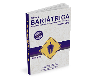 Cirurgia Bariátrica: Manual de instruções para pacientes e familiares