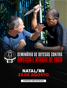10. DEFESAS CONTRA ATAQUES E AMEAÇAS DE FACA - NATAL, RN