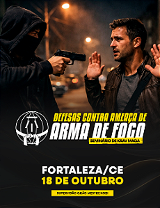 19. DEFESAS CONTRA AMEAÇAS DE ARMA DE FOGO – FORTALEZA, CE