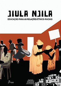 Jiula Njila: Educação para as relações étnico-raciais