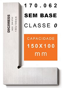 Esquadro de Precisão Classe 0 Plano Sem Base 150x100mm Código 170.062 DIGIMESS