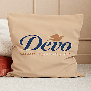ALMOFADA DEVO NÃO NEGO PAGO QUANDO PUDER
