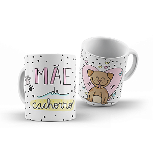 CANECA MÃE DE CACHORRO