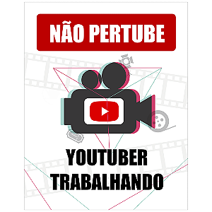 QUADRO DE METAL G - NÃO PERTUBE YOUTUBER TRABALHANDO