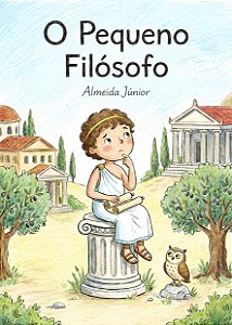 O PEQUENO FILÓSOFO E SEU AMIGO DA ESCOLA