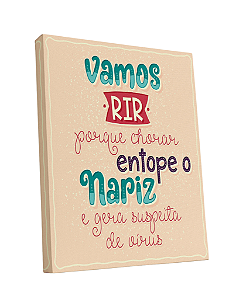 Tela Sublimada em Tecido Borda Infinita Frase Desmotivacional