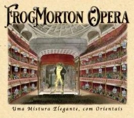 Frog Morton Opera