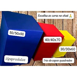 Trio capas de mesa Cubo padrão: G 50/50x80,M 40/40x70, P 30/30x60cm