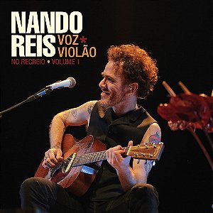Cd Nando Reis Voz E Violão No Recreio Vol. 1 Novo Lacrado