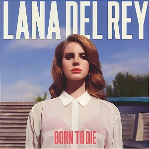 Disco de Vinil Lp Lana Del Rey Born To Die Lacrado