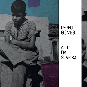 Cd Pepeu Gomes - Alto da Silveira - Digipack Lacrado