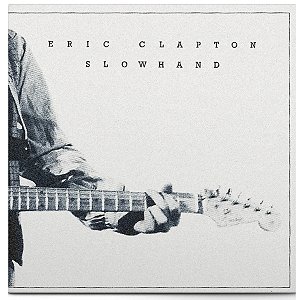 Disco de Vinil Lp Eric Clapton Slowhand - Novo Lacrado