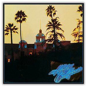 Disco de Vinil Lp Eagles Hotel California Gatefold Lacrado