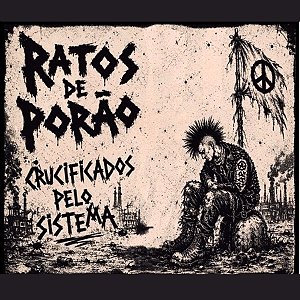 Cd Ratos de Porão Crucificados Pelo Sistema Novo Lacrado