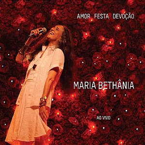 CD Duplo Maria Bethânia Amor, Festa e Devoção - Novo Lacrado