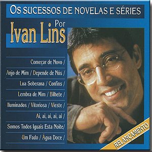 Cd Ivan Lins Os Sucessos de Novelas e Series - Novo Lacrado