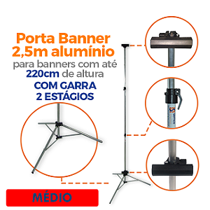 Tripé para Banner 2,50m - MÉDIO Com Garras