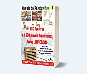 250 Projetos Moveis De Paletes + 6500 Projetos Mais Brinde!