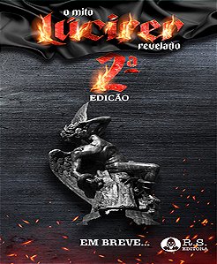 Livro - O Mito Lúcifer Revelado - Rubens Saraceni