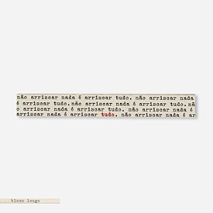 Bloco longo Não arriscar nada