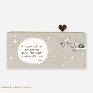 Bloco Vintage - Dê a quem você ama...