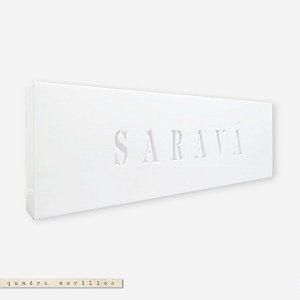 Quadro Acrílico Vazado P - Saravá