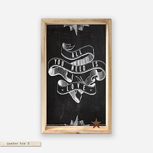 Quadro Box - All You Need is Love