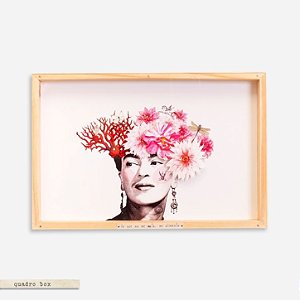 QUADRO BOX | FRIDA KAHLO #8, “LO QUE NO ME MATA ME ALIMENTA"