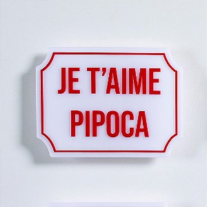 Placa Etiqueta Acrilica -  Je t'aime Pipoca