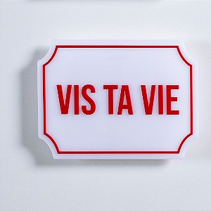 Placa Etiqueta Acrilica - Vis Ta Vie