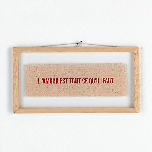 Quadro Moldura Acrílico Duplo Bordado P - L'amour Est Tout Ce Qui íl Faut