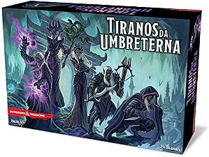 D&D: Tiranos da Umbreterna