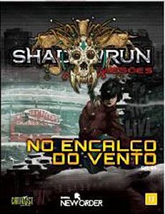 Shadowrun - Missões: No Encalço do Vento + Escudo do Mestre