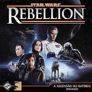 Star Wars: Rebellion: A Ascensão do Império (Expansão)