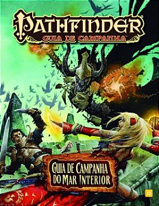 Pathfinder 1a Edição: Guia de Campanha do Mar Interior