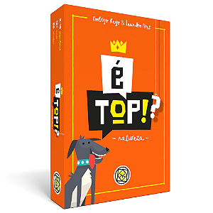 É Top!?: Natureza (Jogo de Tabuleiro)