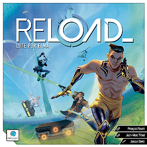 Reload: Lute por Fama (Jogo de Tabuleiro)