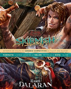 EVENTO Skirmish - Flesh and Blood - 16/08/2025 - 10h00min