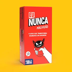 Eu Nunca Malvadao Deluxe (Jogo de Tabuleiro) - Corneta Jogos