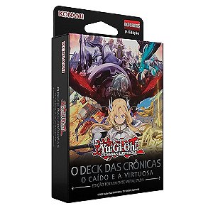 Yu-Gi-Oh! TCG: Deck das Crônicas: O Caído e a Virtuosa - Edição Metalizada