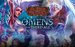 EVENTO Pré-Lançamento - Flesh and Blood: Omens of the Third Age (31/05/2026)