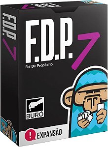 FDP - Foi de Proposito Expansão 7 - Buró