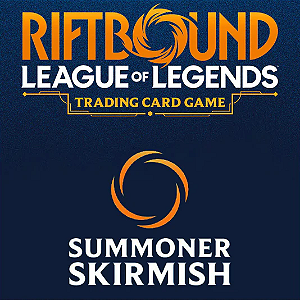EVENTO - Riftbound Skirmish - Agosto - 22/08/2026