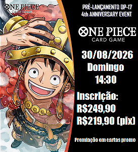 EVENTO - Pré-Lançamento - One Piece TCG - The World's Strongest Warrior (OP17)