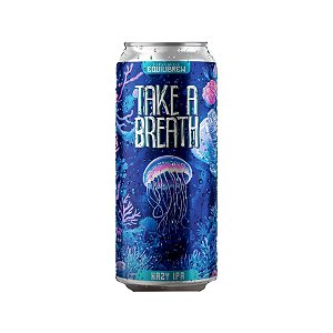 Equilibrew Take A Breath NEIPA 473ml