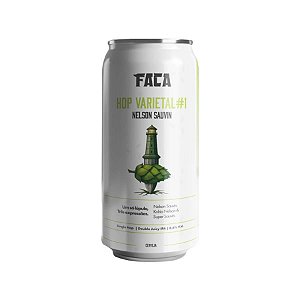 Faca Hop Varietal 01 Nelson Sauvin Double NEIPA 473ml